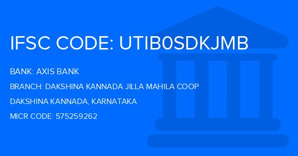 Axis Bank Dakshina Kannada Jilla Mahila Coop Branch IFSC Code