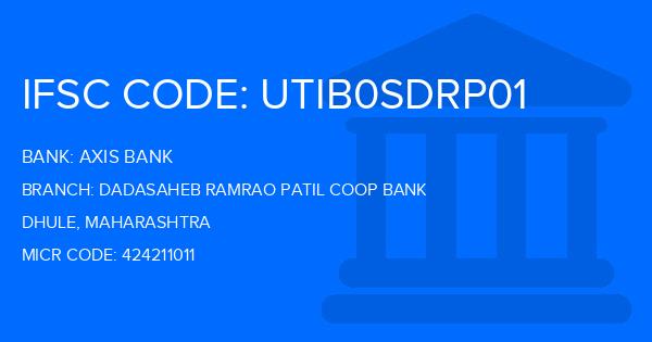 Axis Bank Dadasaheb Ramrao Patil Coop Bank Branch IFSC Code