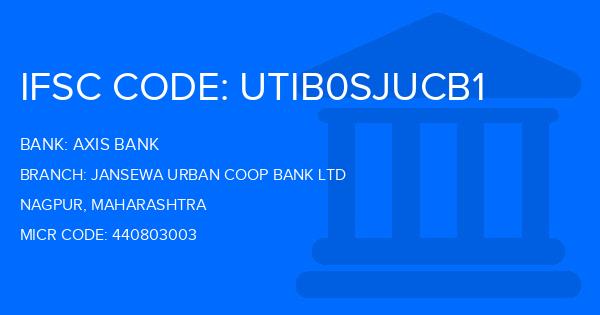 Axis Bank Jansewa Urban Coop Bank Ltd Branch IFSC Code