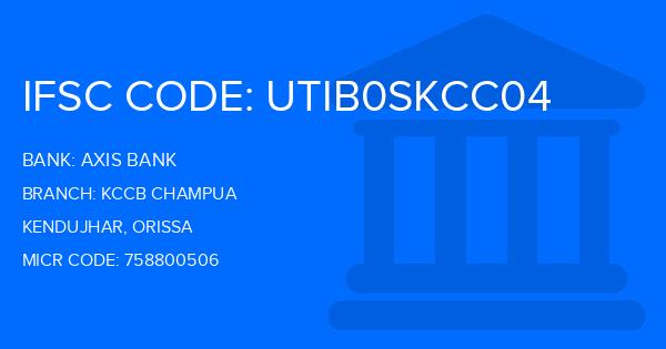 Axis Bank Kccb Champua Branch IFSC Code