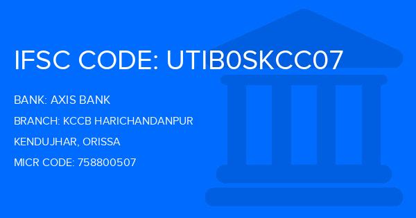 Axis Bank Kccb Harichandanpur Branch IFSC Code