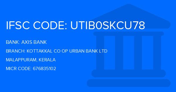 Axis Bank Kottakkal Co Op Urban Bank Ltd Branch IFSC Code