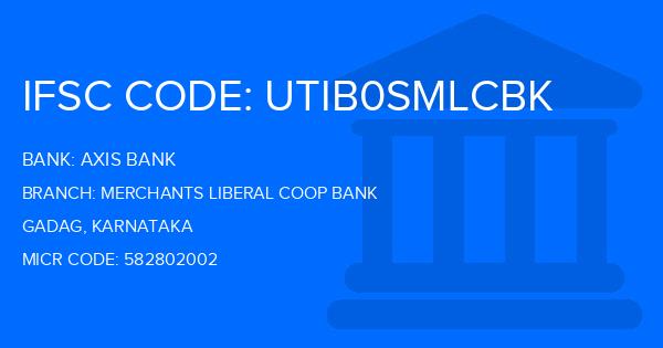 Axis Bank Merchants Liberal Coop Bank Branch IFSC Code