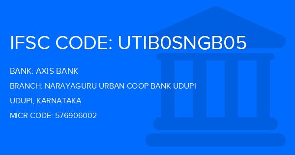 Axis Bank Narayaguru Urban Coop Bank Udupi Branch IFSC Code