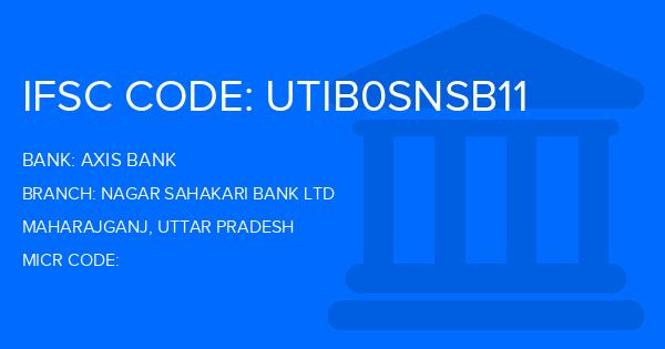 Axis Bank Nagar Sahakari Bank Ltd Branch IFSC Code