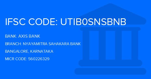 Axis Bank Nyayamitra Sahakara Bank Branch IFSC Code