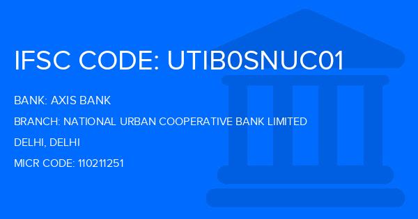 Axis Bank National Urban Cooperative Bank Limited Branch IFSC Code