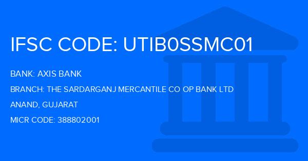 Axis Bank The Sardarganj Mercantile Co Op Bank Ltd Branch IFSC Code