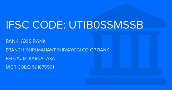 Axis Bank Shri Mahant Shivayogi Co Op Bank Branch IFSC Code