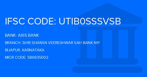Axis Bank Shri Sharan Veereshwar Sah Bank Niy Branch IFSC Code