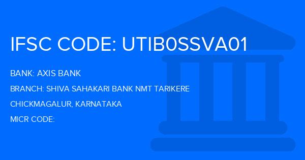 Axis Bank Shiva Sahakari Bank Nmt Tarikere Branch IFSC Code