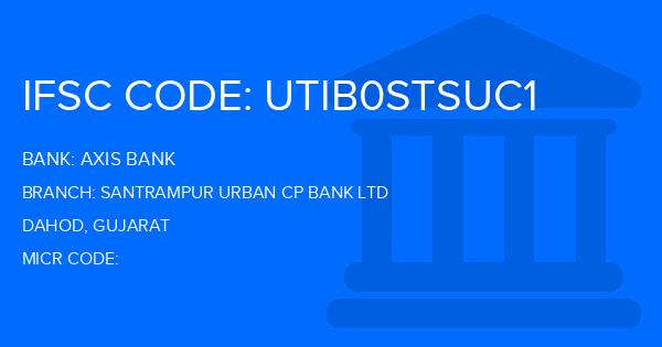 Axis Bank Santrampur Urban Cp Bank Ltd Branch IFSC Code