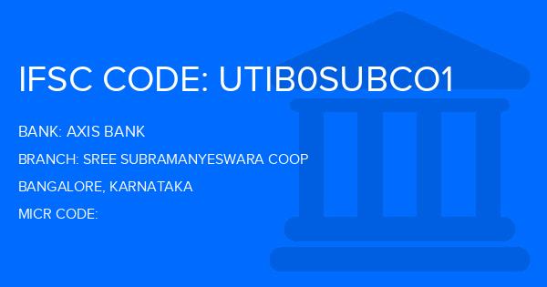 Axis Bank Sree Subramanyeswara Coop Branch IFSC Code
