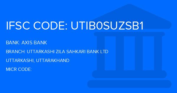 Axis Bank Uttarkashi Zila Sahkari Bank Ltd Branch IFSC Code