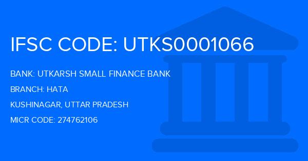 Utkarsh Small Finance Bank Hata Branch IFSC Code
