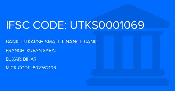 Utkarsh Small Finance Bank Kuran Sarai Branch IFSC Code