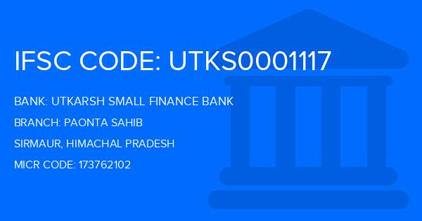 Utkarsh Small Finance Bank Paonta Sahib Branch IFSC Code