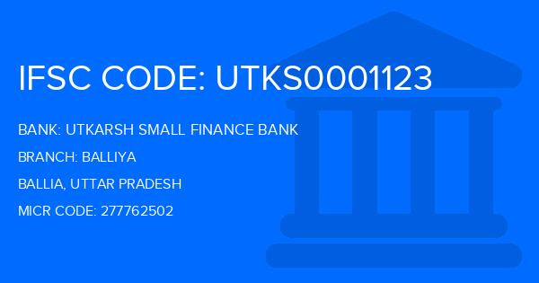 Utkarsh Small Finance Bank Balliya Branch IFSC Code