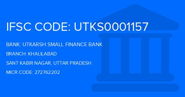 Utkarsh Small Finance Bank Khalilabad Branch IFSC Code