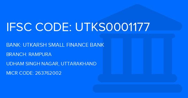 Utkarsh Small Finance Bank Rampura Branch IFSC Code