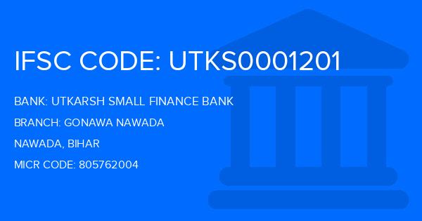 Utkarsh Small Finance Bank Gonawa Nawada Branch IFSC Code