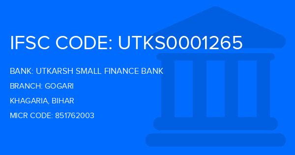 Utkarsh Small Finance Bank Gogari Branch IFSC Code