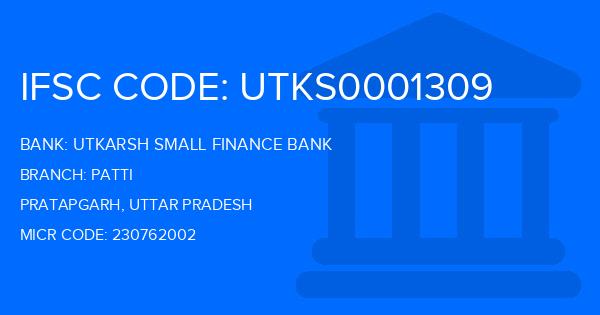 Utkarsh Small Finance Bank Patti Branch IFSC Code
