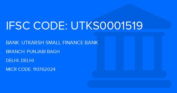 Utkarsh Small Finance Bank Punjabi Bagh Branch IFSC Code