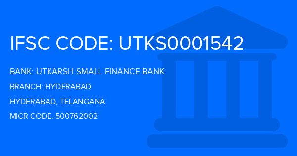 Utkarsh Small Finance Bank Hyderabad Branch IFSC Code