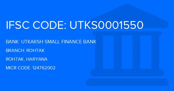Utkarsh Small Finance Bank Rohtak Branch IFSC Code