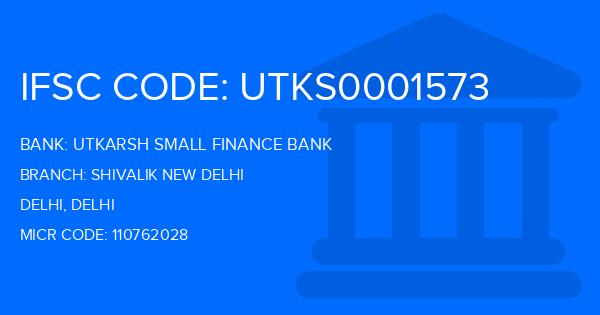 Utkarsh Small Finance Bank Shivalik New Delhi Branch IFSC Code