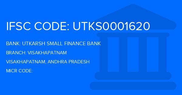 Utkarsh Small Finance Bank Visakhapatnam Branch IFSC Code