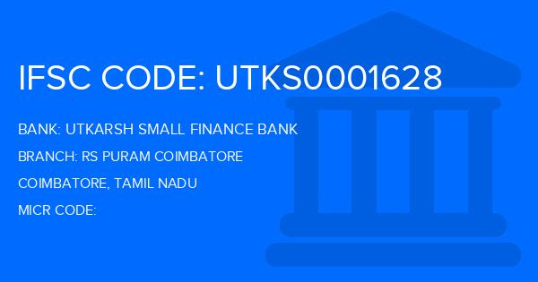 Utkarsh Small Finance Bank Rs Puram Coimbatore Branch IFSC Code