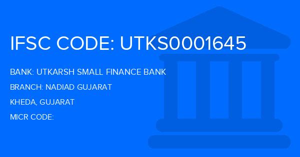 Utkarsh Small Finance Bank Nadiad Gujarat Branch IFSC Code