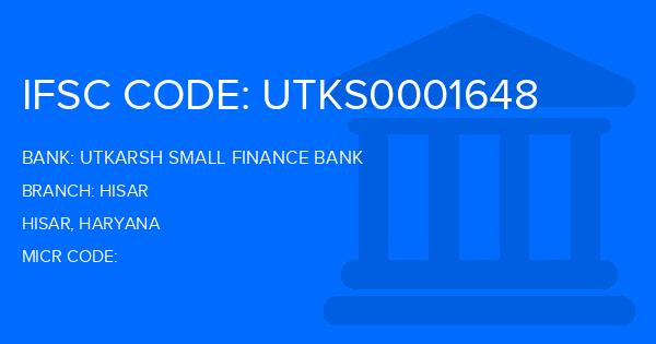 Utkarsh Small Finance Bank Hisar Branch IFSC Code