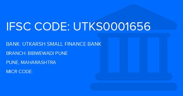 Utkarsh Small Finance Bank Bibwewadi Pune Branch IFSC Code