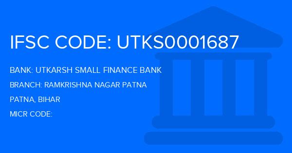 Utkarsh Small Finance Bank Ramkrishna Nagar Patna Branch IFSC Code