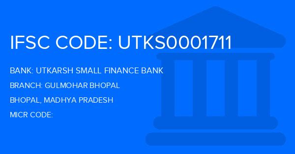 Utkarsh Small Finance Bank Gulmohar Bhopal Branch IFSC Code