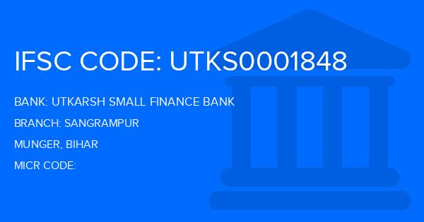 Utkarsh Small Finance Bank Sangrampur Branch IFSC Code