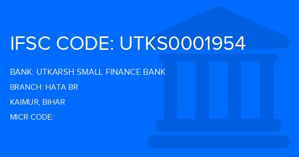 Utkarsh Small Finance Bank Hata Br Branch IFSC Code