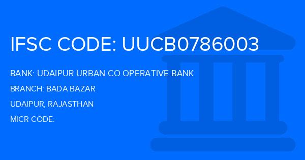 Udaipur Urban Co Operative Bank Bada Bazar Branch IFSC Code