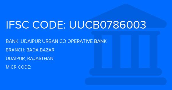 Udaipur Urban Co Operative Bank Bada Bazar Branch IFSC Code