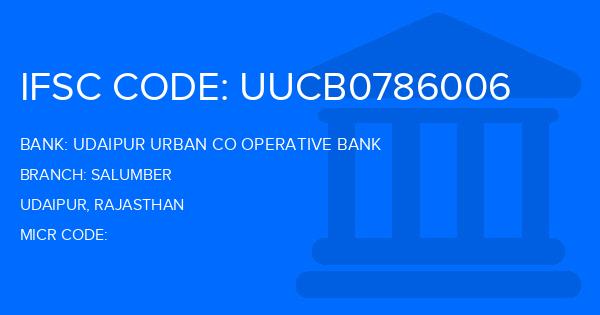 Udaipur Urban Co Operative Bank Salumber Branch IFSC Code