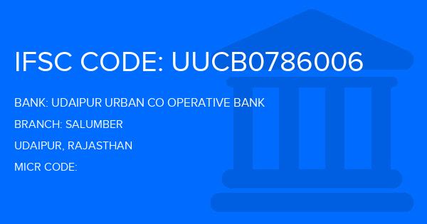 Udaipur Urban Co Operative Bank Salumber Branch IFSC Code