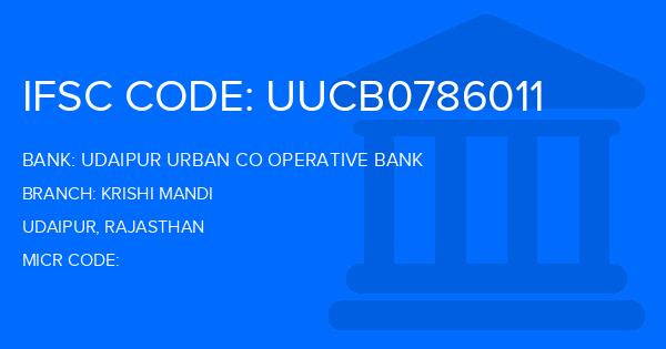 Udaipur Urban Co Operative Bank Krishi Mandi Branch IFSC Code