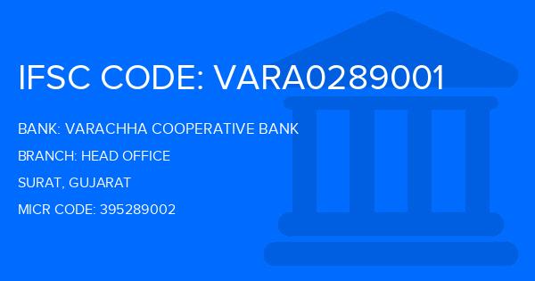Varachha Cooperative Bank Head Office Branch IFSC Code