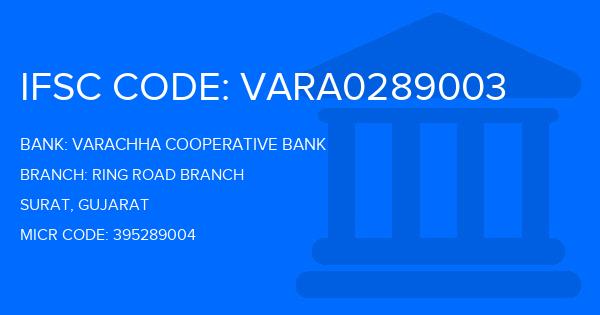 Varachha Cooperative Bank Ring Road Branch