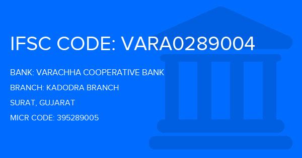 Varachha Cooperative Bank Kadodra Branch