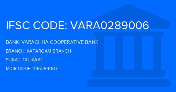 Varachha Cooperative Bank Katargam Branch