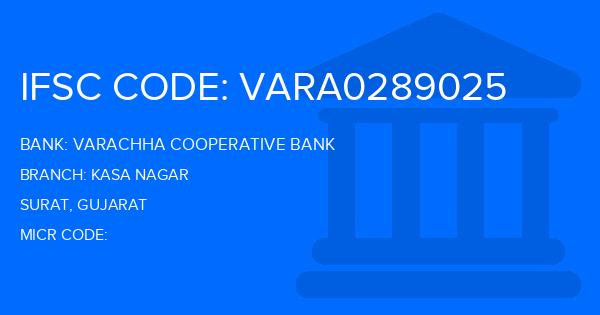 Varachha Cooperative Bank Kasa Nagar Branch IFSC Code